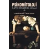 Psikomitoloji –  İnsanı Öykülerinde Aramak 1