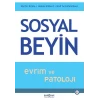 Sosyal Beyin- Evrim ve Patoloji