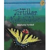 İlk Okuma - Tırtıllar ve Kelebekler