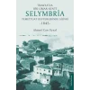 Trakya’da Bir Liman Kenti Selymbria:Temettuat Defterlerinde Silivri (1845)
