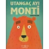 Utangaç Ayı Monti