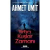 Yırtıcı Kuşlar Zamanı