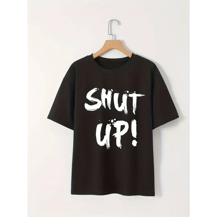 Kadın Tişört Shut Up Baskılı Kısa Kol Bisiklet Yaka T-Shirt - Siyah