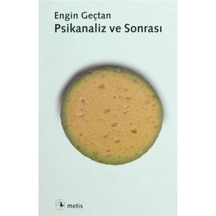 Psikanaliz ve Sonrası