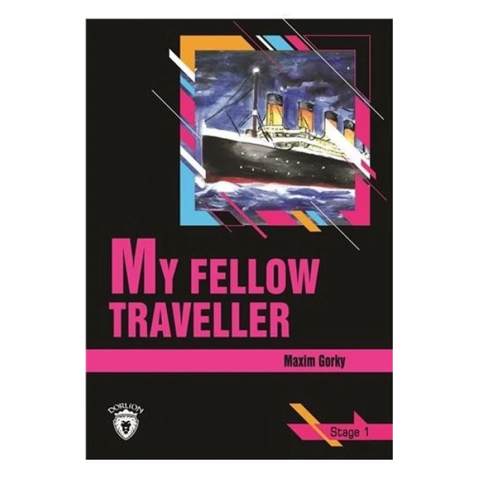 My Fellow Traveller (Arkadaşım Gezgin) İngilizce Seviye 1