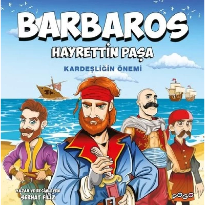 Barbaros Hayrettin Paşa Kardeşliğin Önemi