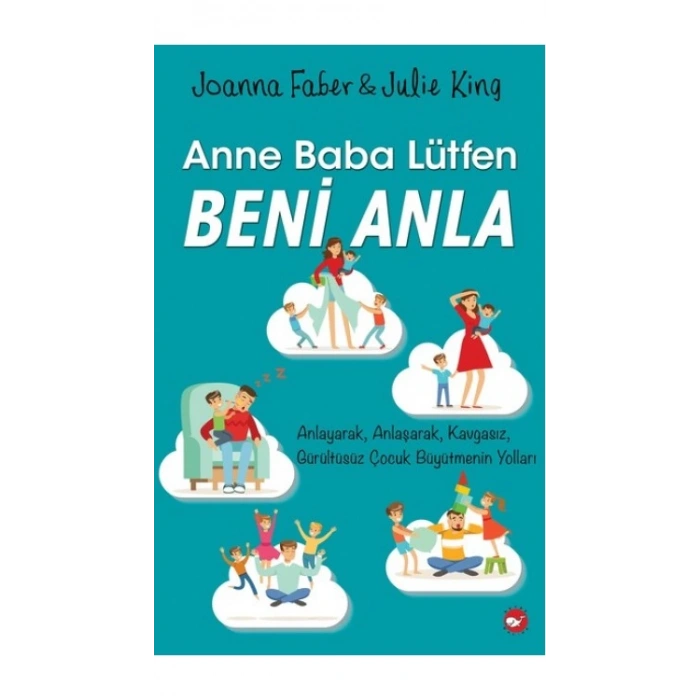 Anne Baba Lütfen Beni Anla