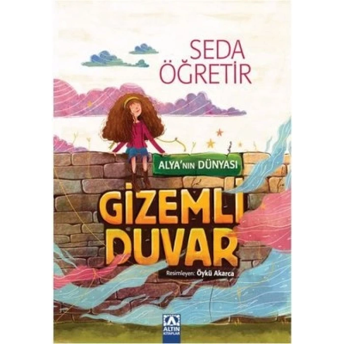 Gizemli Duvar - Alyanın Dünyası