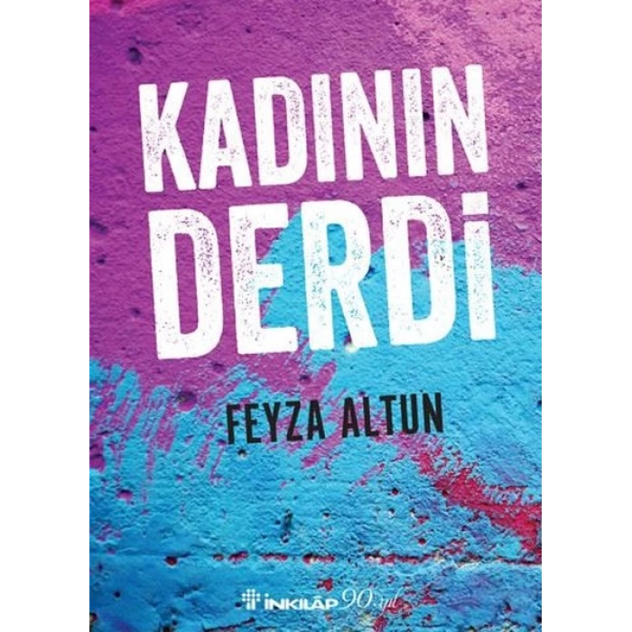 Kadının Derdi