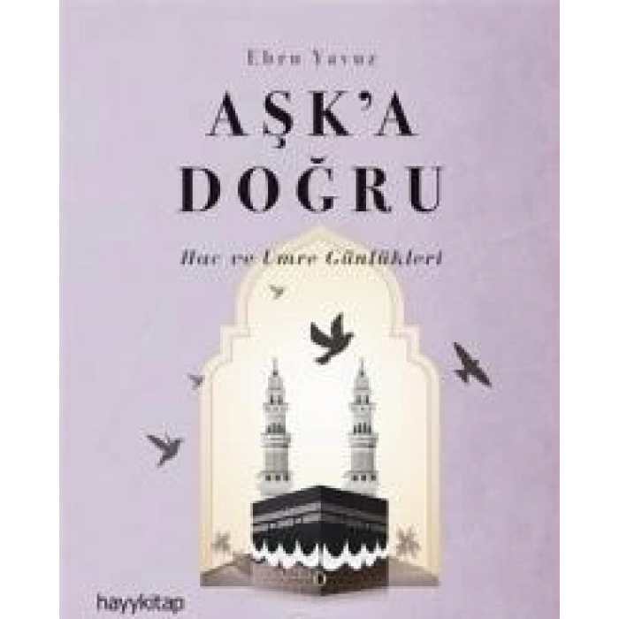 Aşk’a Doğru