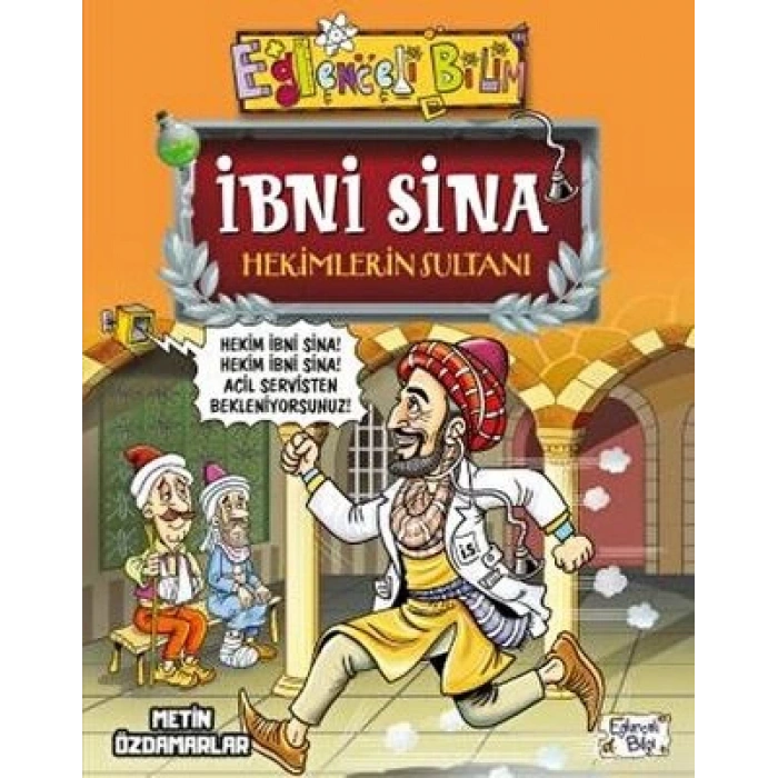 İbni Sina Hekimlerin Sultanı