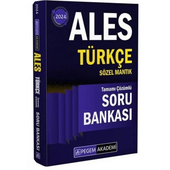 2024 Ales Türkçe Sözel Mantık Tamamı Çözümlü Soru Bankası