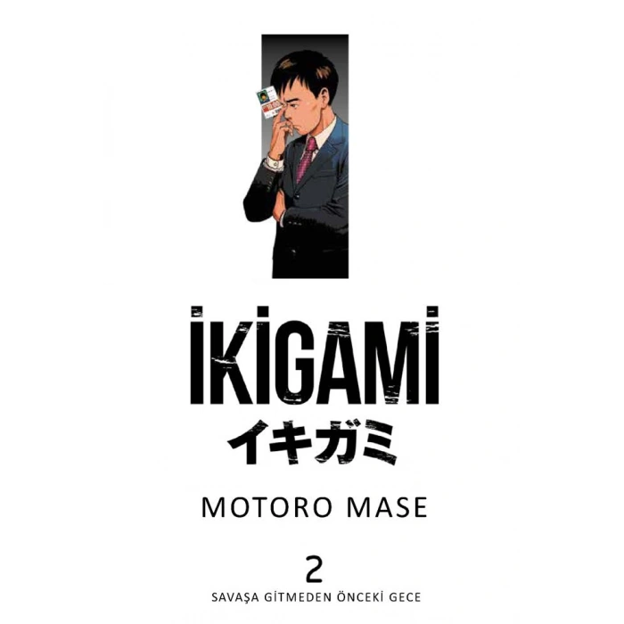 İkigami Cilt 2