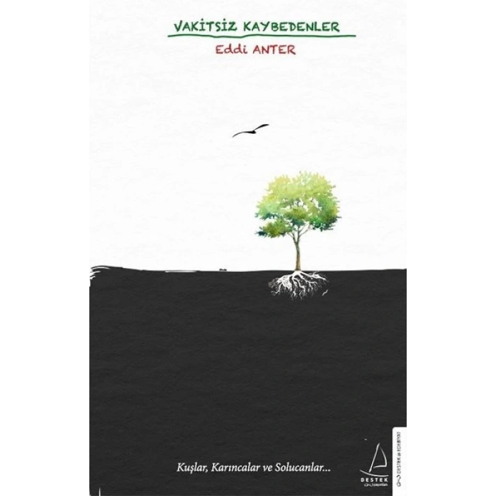 Vakitsiz Kaybedenler