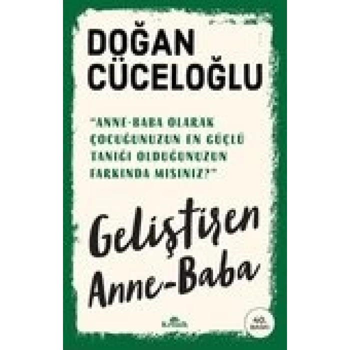 Geliştiren Anne-Baba