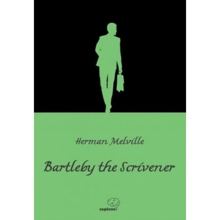 Bartleby, The Scrivener