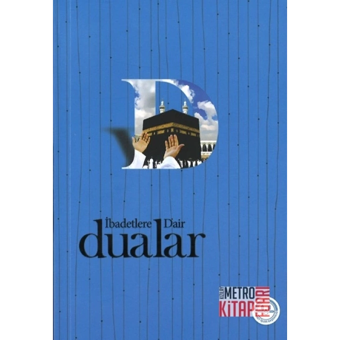 İbadetlere Dair Dualar