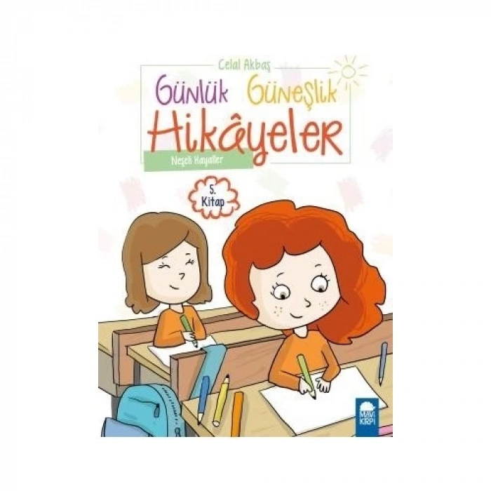Neşeli Hayaller – Günlük Güneşlik Hikayeler (1. Sınıf)5.Kitap