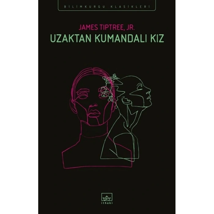Uzaktan Kumandalı Kız