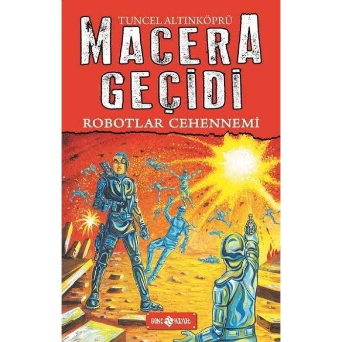 Robotlar Cehennemi / Macera Geçidi 16