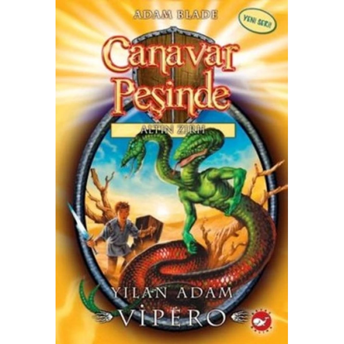 Canavar Peşinde 10-Yılan Adam Vipero