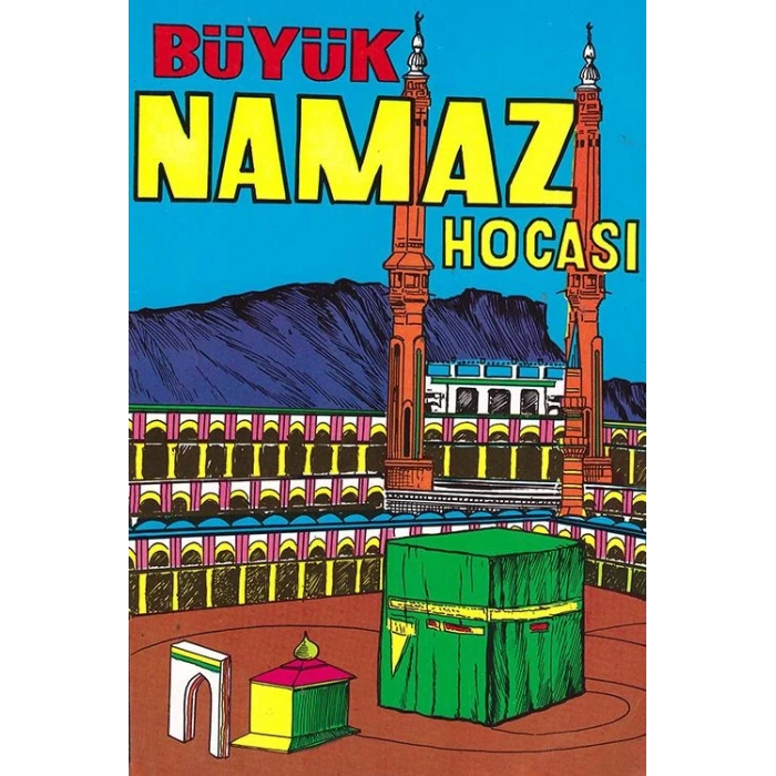 Büyük Namaz Hocası