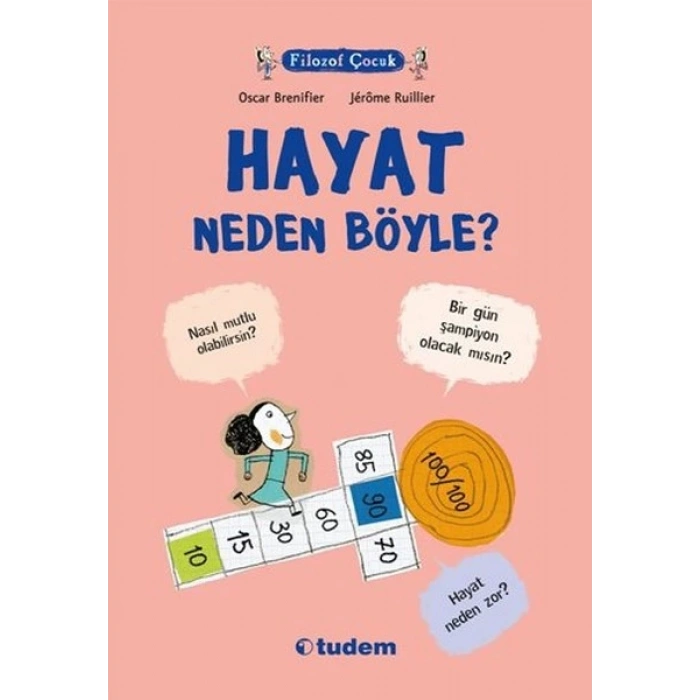 Filozof Çocuk : Hayat Neden Böyle?