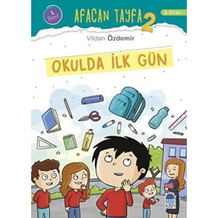 Afacan Tayfa 2 - Okulda İlk Gün (1. Sınıf)