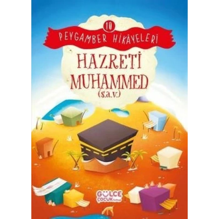 Hazreti Muhammed - Peygamber Hikayeleri 10