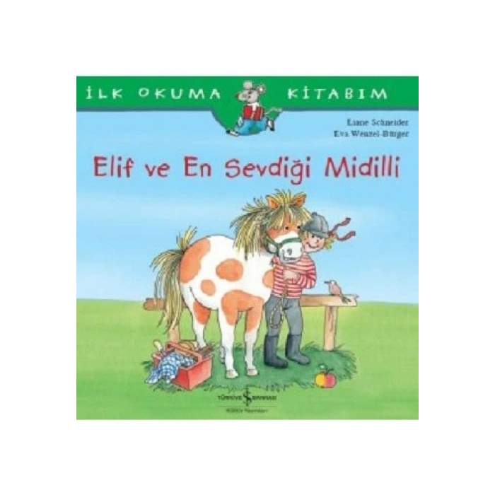 İlk Okuma Kitabım-Elif ve En Sevdiği Midilli