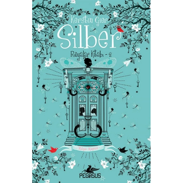 Silber: Rüyalar Kitabı 2 - Rüya Kapısı