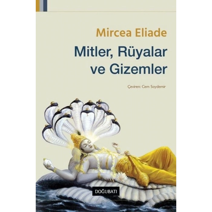 Mitler, Rüyalar ve Gizemler