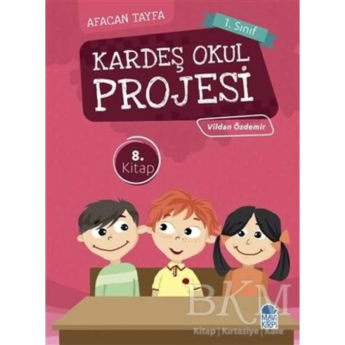 Afacan Tayfa Kardeş Okul Projesi