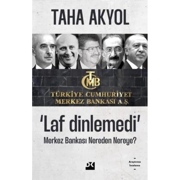Laf Dinlemedi - Merkez Bankası Nereden Nereye?