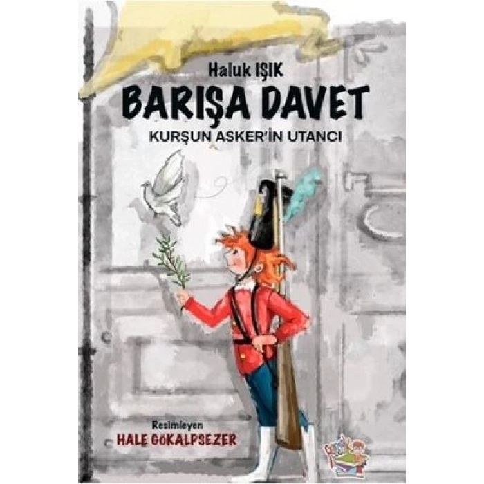 Barışa Davet - Kurşun Asker’in Utancı