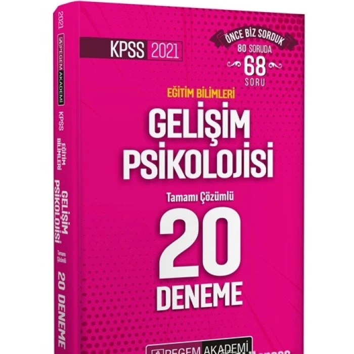 2021 KPSS Eğitim Bilimleri Gelişim Psikolojisi Tamamı Çözümlü 20 Deneme