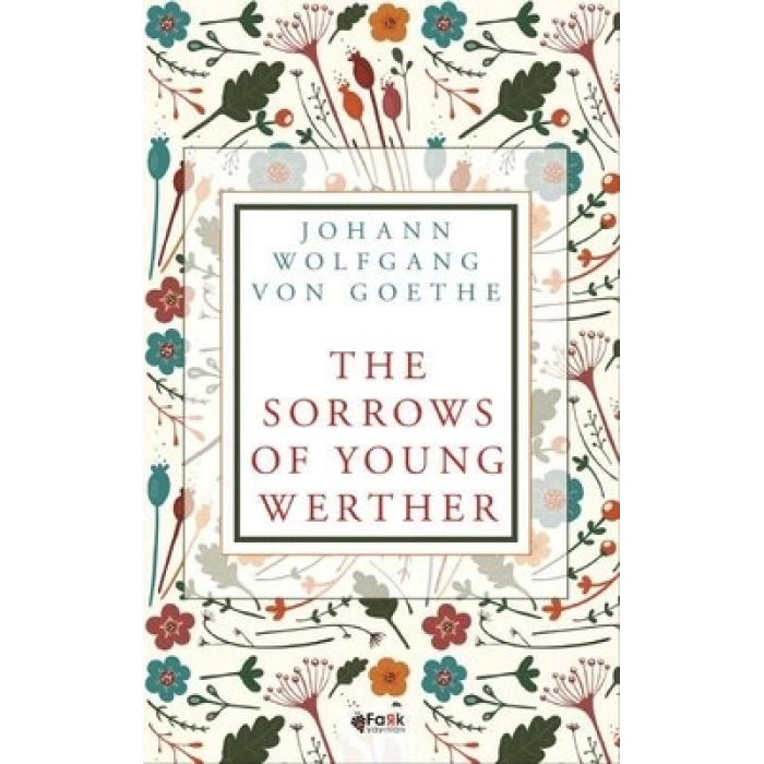 The Sorrows of Young Werther