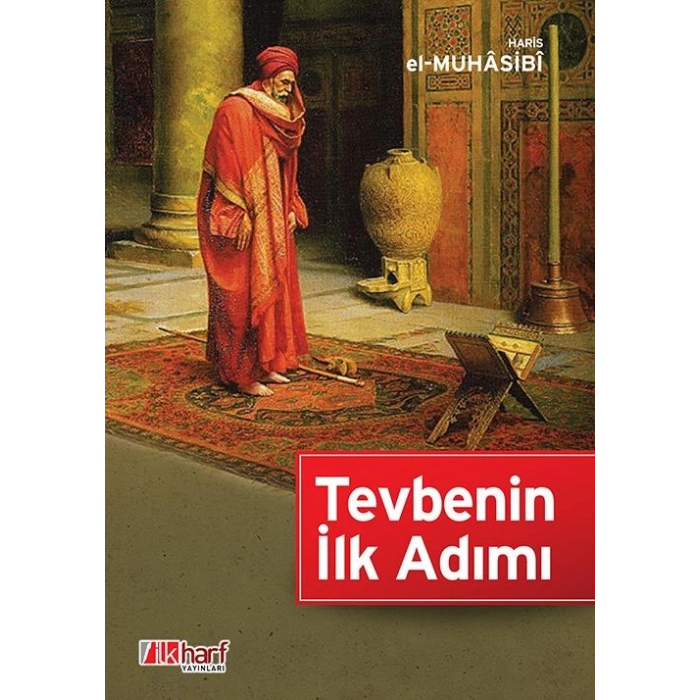 Tevbenin İlk Adımı