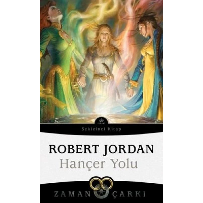 Hançer Yolu - Zaman Çarkı Sekizinci Kitap