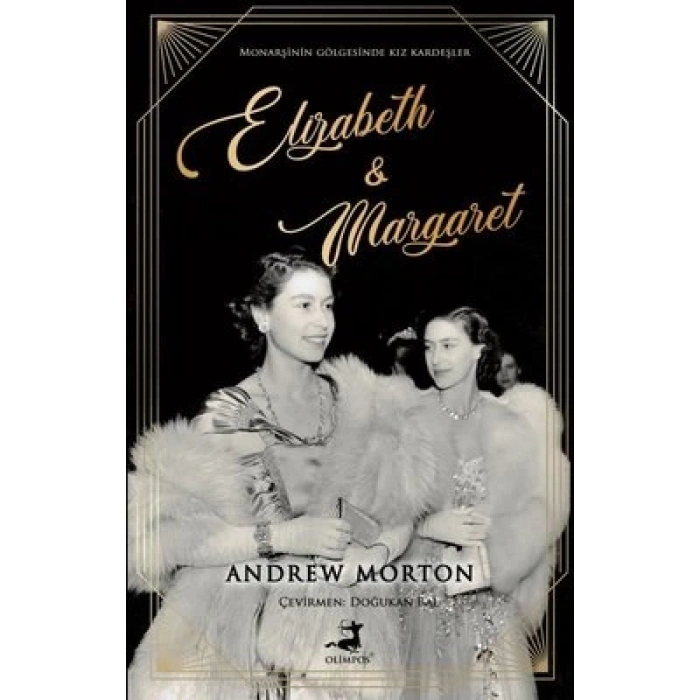 Elizabeth and Margaret