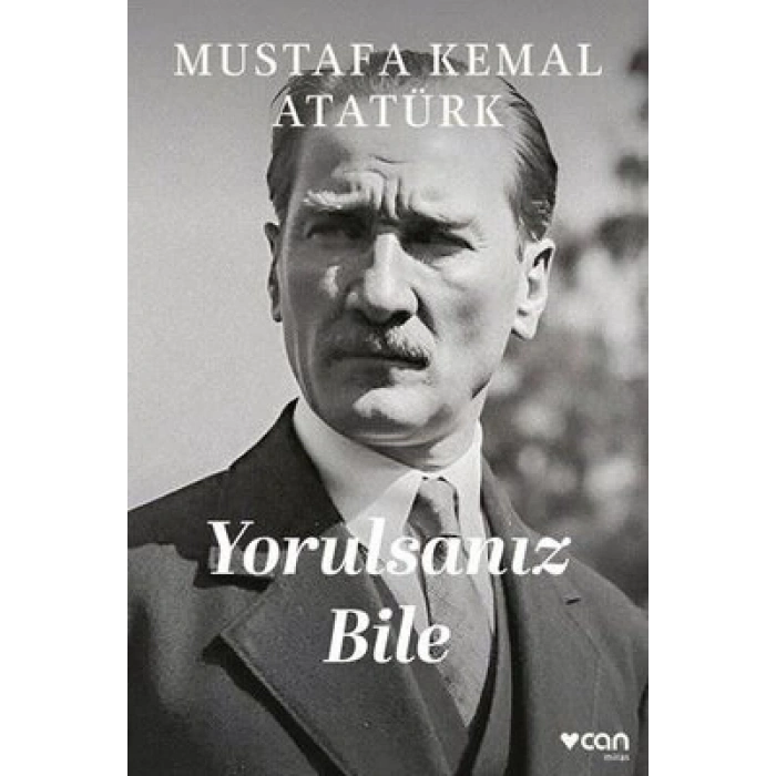 Yorulsanız Bile