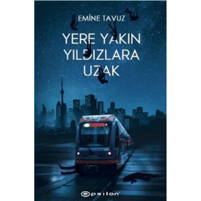 Yere Yakın Yıldızlara Uzak