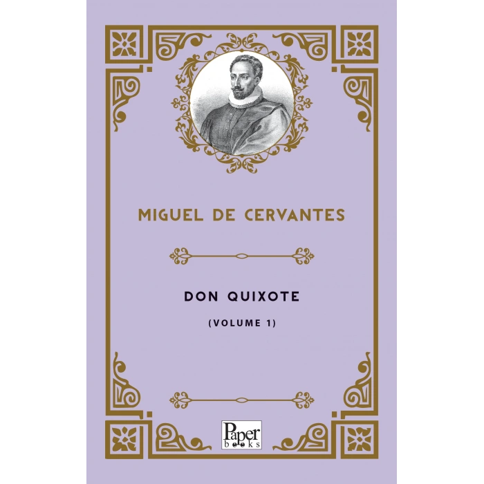 Don Quixote -Volume 1-
