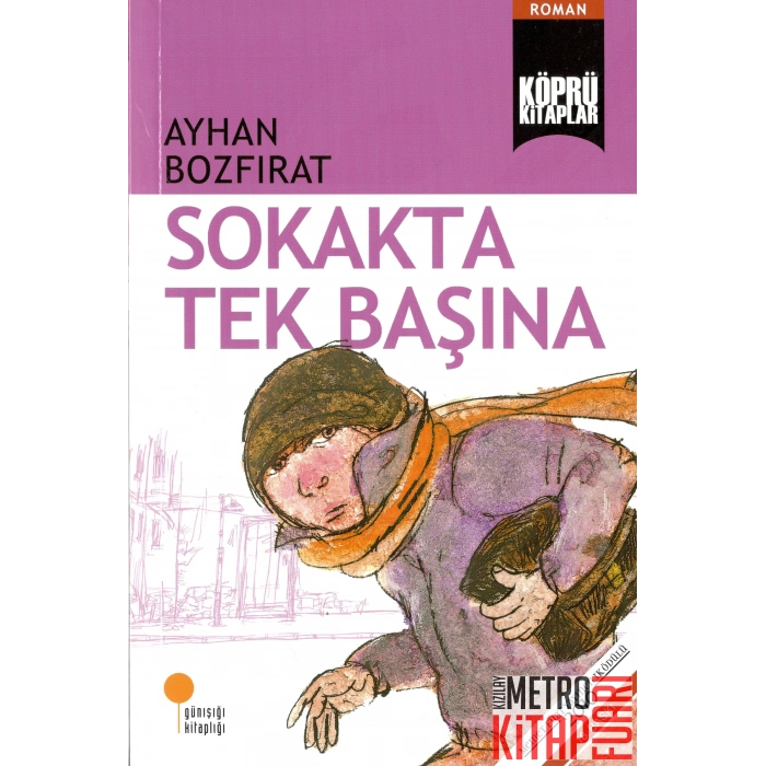 Sokakta Tek Başına