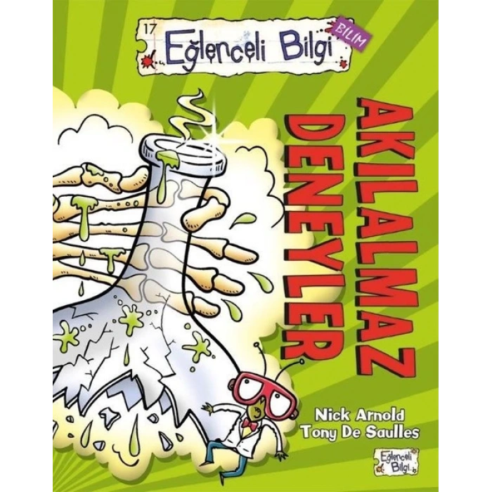 Akılalmaz Deneyler-Eğlenceli Bilgi 17