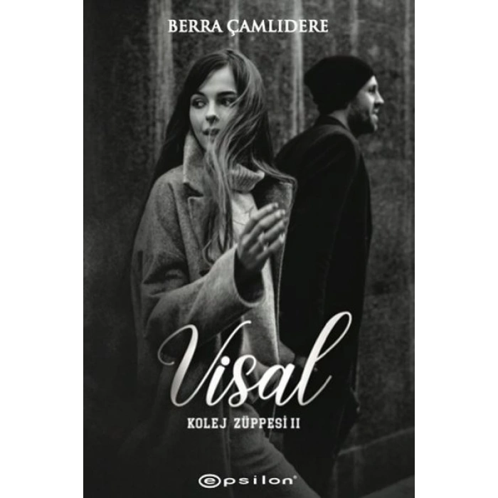 Kolej Züppesi 2 - Visal