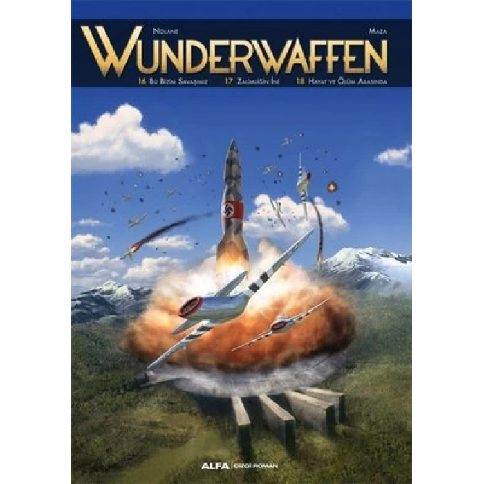 Wunderwaffen Cilt 6 (Çizgi Roman)