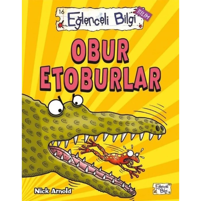 Obur Etoburlar-Eğlenceli Bilgi 16
