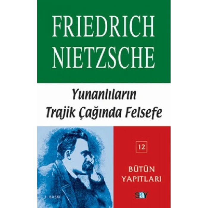 Yunanlılar’ın Trajik Çağında Felsefe