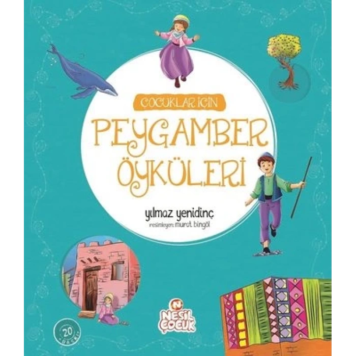 Çocuklar İçin Peygamber Öyküleri
